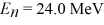 <strong>Particle in a box: A particle confined in a rigid one-dimensional box (an infinite well) of length 17.0 fm has an energy level and an adjacent energy level E<sub>n</sub><sub>+1</sub> = 37.5 MeV. What is the value of the ground state energy? (1 eV = 1.60 × 10<sup>-19</sup> J)</strong> A) 1.50 MeV B) 13.5 MeV C) 0.500 MeV D) 4.50 MeV