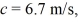 <strong>Basic kinematics variables using calculus: The position of an object as a function of time is given by x = - ct, where b = 2.0 m/ and and x and t are in SI units. What is the instantaneous velocity of the object when </strong> A) 1.7 m/s B) 2.1 m/s C) 2.3 m/s D) 2.7 m/s