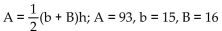 <strong>A formula is given, along with values for all but one of the variables in the formula. Find the value of the variable that is not given. Round to the nearest hundredth when necessary. </strong> A)h = 240 B)h = 6 C)h = 62 D)h = 15.5