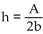 <strong>Solve the formula for the specified variable. for h</strong> A) B) C) D)