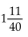 <strong>Perform the operation and reduce to lowest terms.  </strong> A)   B)   C)   D)   <div style=padding-top: 35px> 