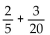 <strong>Add. Write the answer in lowest terms.  </strong> A)   B)   C)   D)   <div style=padding-top: 35px> 
