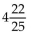 <strong>Perform the operation and reduce to lowest terms.  </strong> A)   B)   C)   D)42 <div style=padding-top: 35px> 