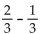 <strong>Subtract. Write the answer in lowest terms.  </strong> A)   B)   C)3 D)   <div style=padding-top: 35px> 