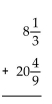 <strong>Add. Write the answer in lowest terms.  </strong> A)   B)   C)28 79 D)8 79 <div style=padding-top: 35px> 