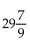 <strong>Add. Write the answer in lowest terms.  </strong> A)   B)   C)28 79 D)8 79 <div style=padding-top: 35px> 
