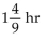 <strong>Solve the problem. Jake wants to work   hours at his part-time job this week. He has already worked   hours. How many more hours does he need to work?</strong> A)   B)   C)   D)   <div style=padding-top: 35px> 