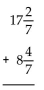 <strong>Add. Write the answer in lowest terms.  </strong> A)   B)   C)   D)   <div style=padding-top: 35px> 