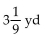 <strong>Solve the problem. There were 1   yards of fabric on a bolt. After a customer bought   yards of fabric, how many yards were left?</strong> A)   B)   C)   D)   <div style=padding-top: 35px> 