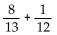 Add. Write the answer in lowest terms. - 