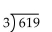 <strong>Divide. </strong> A)207 B)206 R1 C)206 D)206 R2