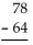 <strong>Estimate by using front-end rounding. </strong> A)140 B)10 C)20 D)14