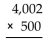 <strong>Multiply. </strong> A)2,002,000 B)2,011,000 C)2,000,000 D)2,001,000
