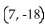<strong>Find the midpoint of the segment with the given endpoints. (5, -9)and (-2, 9)</strong> A) B) C) D)