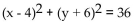<strong>Find the center and the radius of the circle. </strong> A)(6, -4), r = 36 B)(-6, 4), r = 6 C)(4, -6), r = 6 D)(-4, 6), r = 36