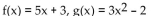 <strong>Find f(x)and g(x)such that h(x)= </strong> A) B) C) D)