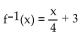 <strong>Determine whether the given function is one-to-one. If so, find a formula for the inverse. </strong> A)Not a one-to-one function B) C) D)