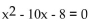 <strong>Solve. Round results to the nearest thousandth. </strong> A)10.745, -0.745 B)0.099, -10.099 C)0.745, -10.745 D)10.099, -0.099