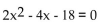 <strong>Solve. Round results to the nearest thousandth. </strong> A)2.162, -4.162 B)3.717, -5.717 C)5.717, -3.717 D)4.162, -2.162