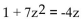 Determine the nature of the solutions of the equation. - 
