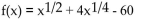Find the x-intercepts of the function. - 