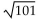 <strong>For the given function, find the indicated function value. For g(x)= , find g(11).</strong> A) B) C) D)