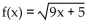 <strong>Find the domain of f. </strong> A) B) C) D)