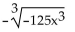 <strong>Simplify. </strong> A)5x B) C)-5x D)-125x