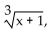 <strong>For the given function, find the indicated function value. For f(x)= find f(-28).</strong> A)3 B)-3 C)Does not exist as a real number D)-4