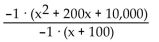 <strong>Multiply to obtain an equivalent expression. Do not simplify. </strong> A)x + 100 B) C) D)