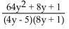 <strong>Divide and simplify. </strong> A) B) C) D)