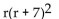 <strong>Find the LCM. </strong> A)r(r + 1)(r + 7) B) C)r(r + 7) D)