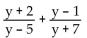 Add or subtract. Then simplify. If a denominator has two or more factors (other than monomials), leave it in factored form. Express the answer using the denominator of the first fraction when applicable. -