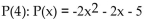 <strong>Evaluate the polynomial function for the given value of the variable. Find </strong> A)-19 B)-29 C)-35 D)-45