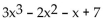 <strong>Write two equivalent expressions for the opposite of the polynomial. </strong> A) B) C) D)None of these