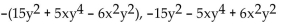 <strong>Write two equivalent expressions for the opposite of the polynomial. </strong> A)None of these B) C) D)-