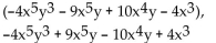 <strong>Write two equivalent expressions for the opposite of the polynomial. </strong> A) B) C) D)None of these