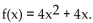 <strong>Find the function value. Find f(2a)when </strong> A) B) C) D)