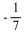 <strong>Solve using the multiplication principle. </strong> A) B)-7 C)-46.9 D)-46.2
