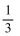 <strong>Solve using the multiplication principle. </strong> A)1 B) C) D)