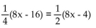 Solve using the addition and multiplication principles together. -