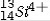 <strong>The isotope symbol for an ion that has 13 protons, 14 neutrons, and 10 electrons is:</strong> A) B) C) D) E)none of these