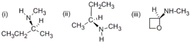 <strong>Which of the following compounds is (s)-n-methyl-2-butanamine? </strong> A) (i) only B) (ii) only C) (iii) only D) (i) and (ii) only