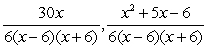 <strong>Write each of the following fractions in terms of the LCM of the denominators: </strong> A) B) C) D) E)