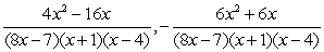 <strong>Write each of the following fractions in terms of the LCM of the denominators: </strong> A) B) C) D) E)