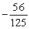 <strong>Simplify: </strong> A) B) C) D) E) None of the above