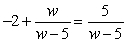 <strong>Solve: </strong> A) 8 B) C) No solution D) 0 E) -10