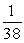 <strong>Solve: </strong> A) B) C) D) 76 E) 38