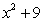 <strong>Factor:  </strong> A)   B)   C) Nonfactorable D)   E)   <div style=padding-top: 35px> 