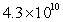 <strong>Write the number 43,000,000,000 in scientific notation.</strong> A) B) C) D) E)